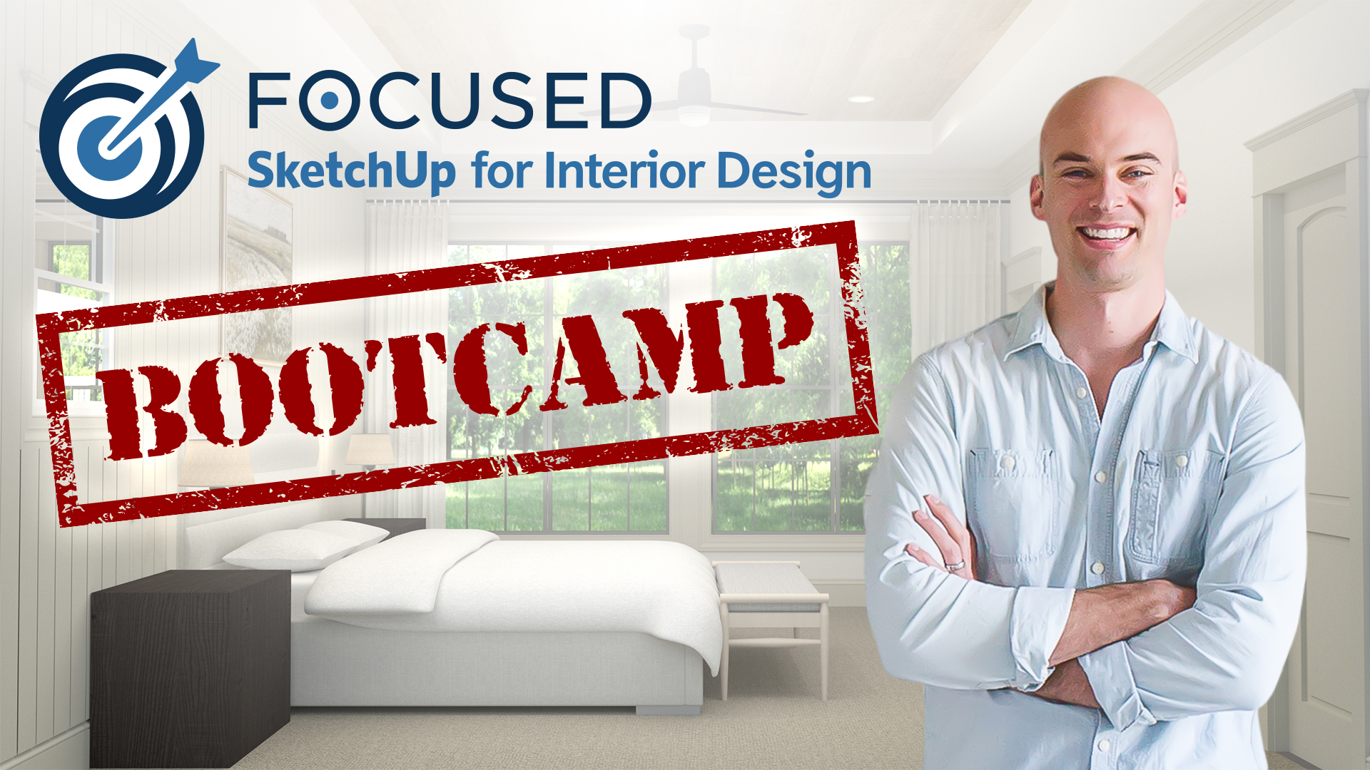 7-Day Bootcamp - FOCUSED SketchUp for Interior Design